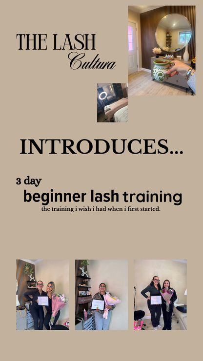 3 DAY BEGINNER LASH TRAINING